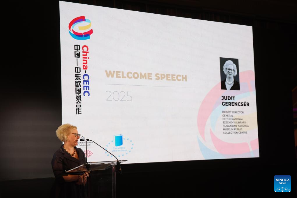 Budapest hosts China-CEEC forum on libraries' future
